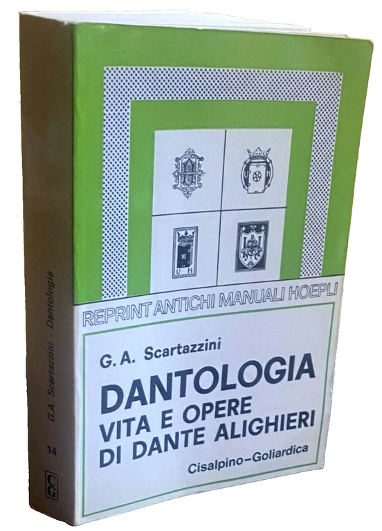 DANTOLOGIA. VITA E OPERE DI DANTE ALIGHIERI