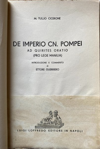 DE IMPERIO CN. CNEI POMPEI AD QUIRITES ORATIO (PRO LEGE …