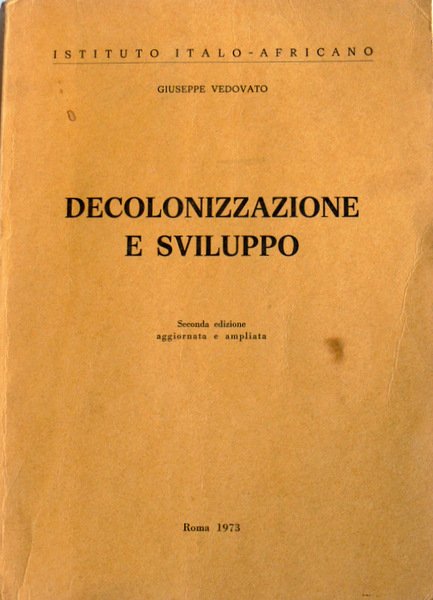 DECOLONIZZAZIONE E SVILUPPO