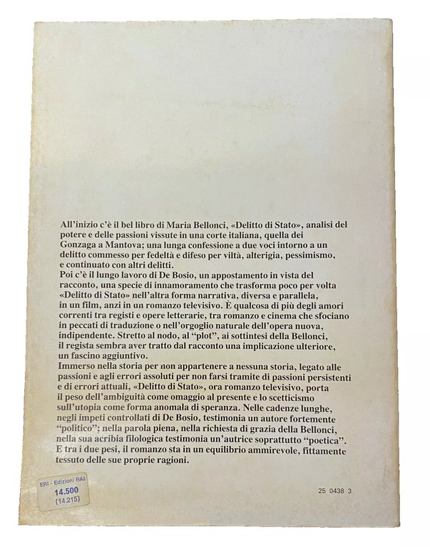 DELITTO DI STATO. DAL ROMANZO DI MARIA BELLONCI