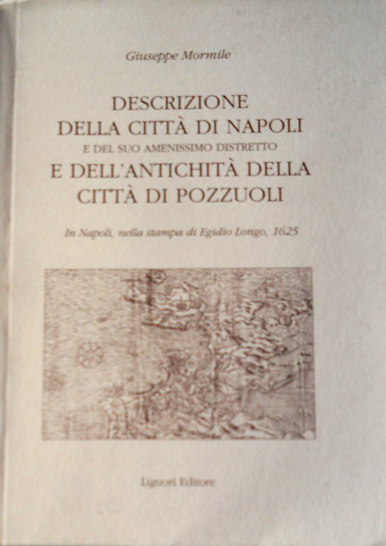 DESCRIZIONE DELLA CITTÀ DI NAPOLI E DEL SUO AMENISSIMO DISTRETTO … | Immagine Gallery 2