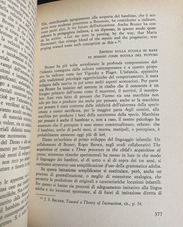 DEWEY E BRUNER: IL PROCESSO EDUCATIVO NELLA SOCIETÀ INDUSTRIALE