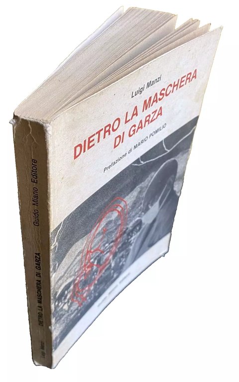 DIETRO LA MASCHERA DI GARZA (QUASI DIARIO DI GINECOLOGO)