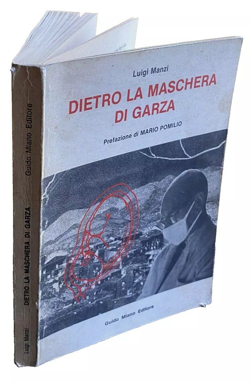 DIETRO LA MASCHERA DI GARZA (QUASI DIARIO DI GINECOLOGO)