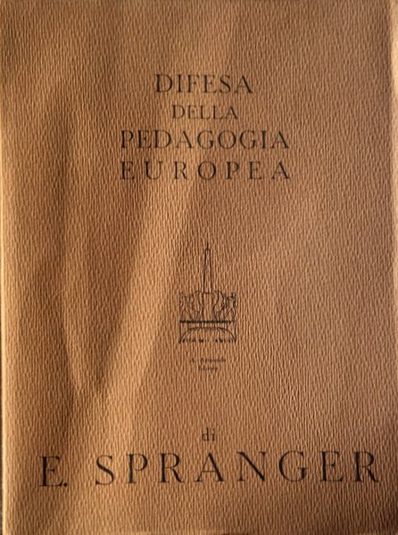DIFESA DELLA PEDAGOGIA EUROPEA