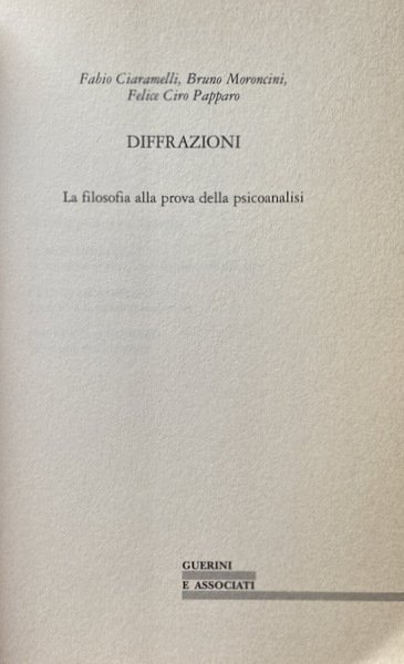 DIFFRAZIONI. LA FILOSOFIA ALLA PROVA DELLA PSICOANALISI