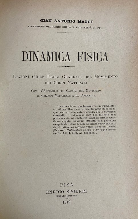 DINAMICA FISICA. LEZIONI SULLE LEGGI GENERALI DEL MOVIMENTO DEI CORPI …