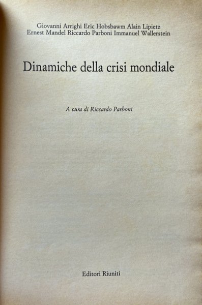 DINAMICHE DELLA CRISI MONDIALE