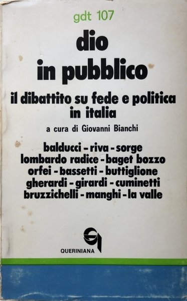 DIO IN PUBBLICO. IL DIBATTITO SU FEDE E POLITICA IN …