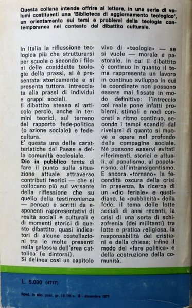 DIO IN PUBBLICO. IL DIBATTITO SU FEDE E POLITICA IN …