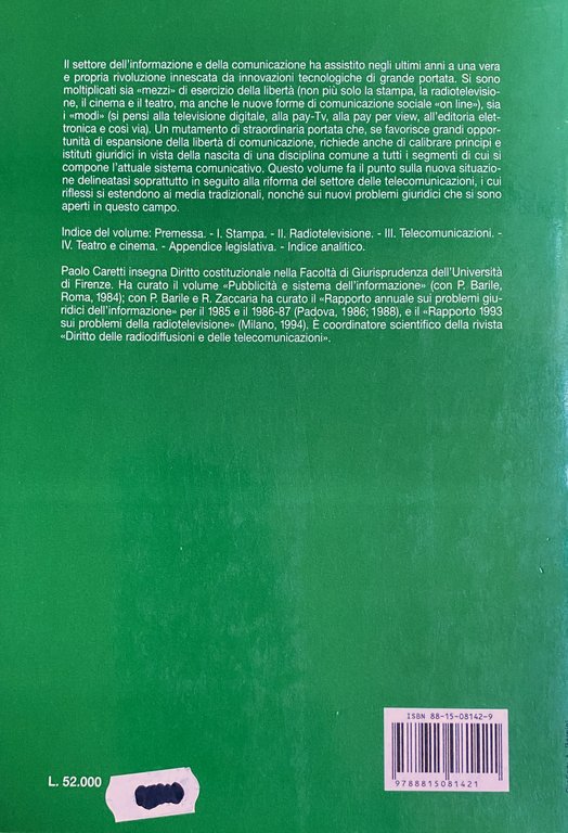 DIRITTO DELL'INFORMAZIONE E DELLA COMUNICAZIONE. STAMPA, RADIOTELEVISIONE, TELECOMUNICAZIONI, TEATRO E …