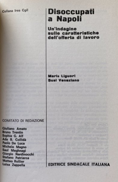 DISOCCUPATI A NAPOLI. UN'INDAGINE SULLE CARATTERISTICHE DELL'OFFERTA DI LAVORO