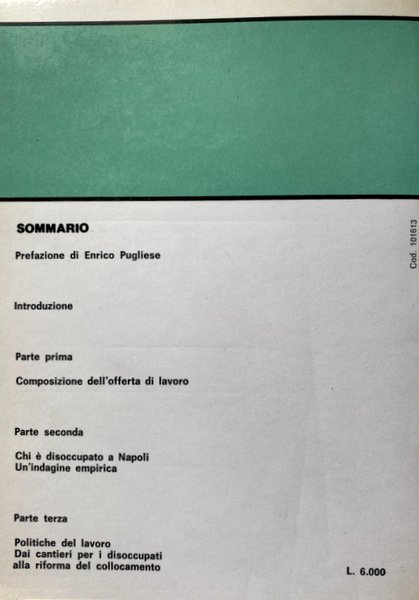 DISOCCUPATI A NAPOLI. UN'INDAGINE SULLE CARATTERISTICHE DELL'OFFERTA DI LAVORO