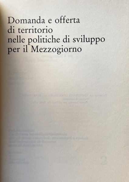 DOMANDA E OFFERTA DI TERRITORIO NELLE POLITICHE DI SVILUPPO PER …