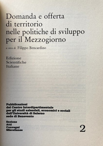 DOMANDA E OFFERTA DI TERRITORIO NELLE POLITICHE DI SVILUPPO PER …