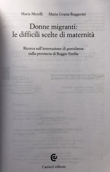 DONNE MIGRANTI: LE DIFFICILI SCELTE DELLA MATERNITÀ. RICERCA SULL'INTERRUZIONE DI …