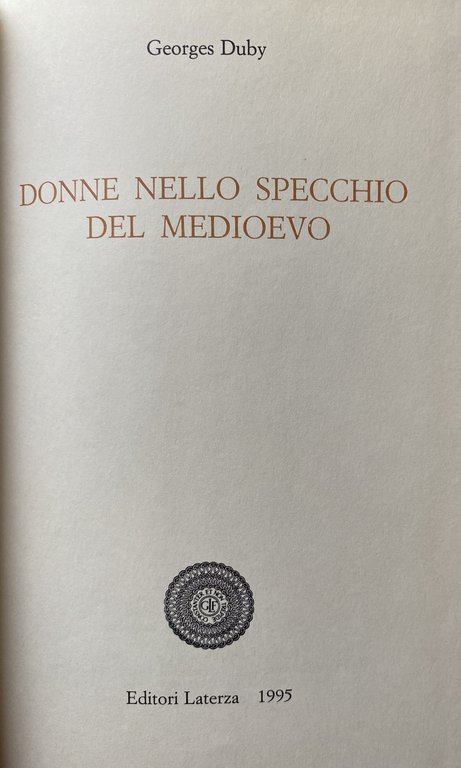 DONNE NELLO SPECCHIO DEL MEDIOEVO