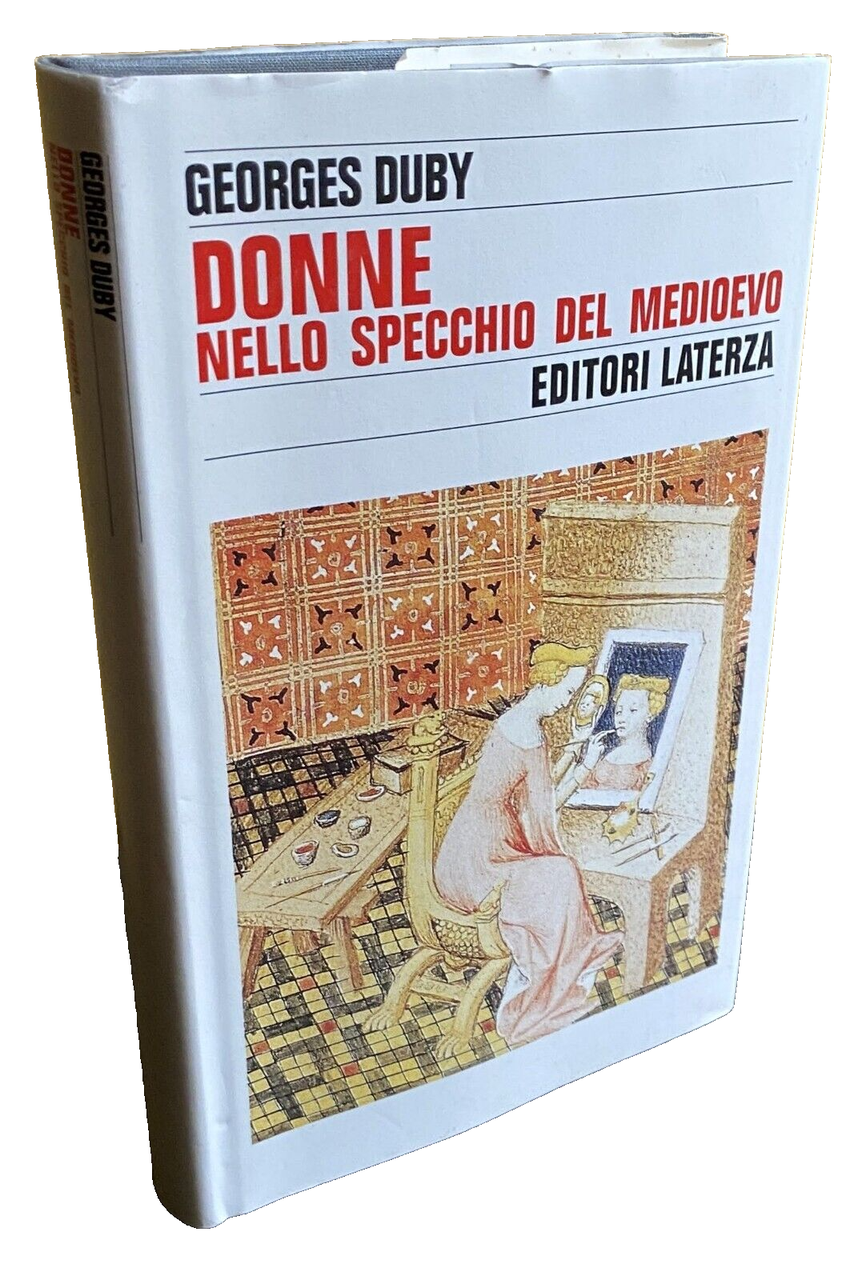 DONNE NELLO SPECCHIO DEL MEDIOEVO