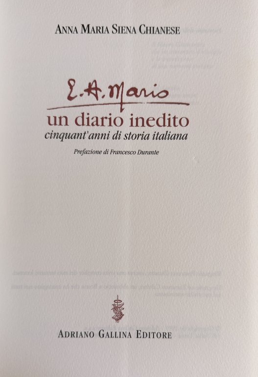 E.A. E. A. MARIO UN DIARIO INEDITO. CINQUANT'ANNI DI STORIA … | Immagine Gallery 5