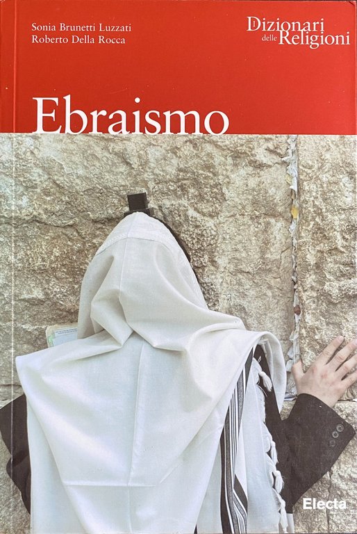 EBRAISMO. DIZIONARI DELLE RELIGIONI