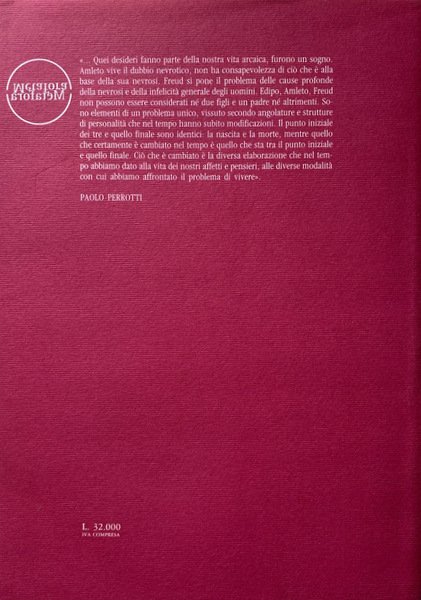 EDIPO, AMLETO, FREUD. A CURA DI MARIATERESA MESSINA, FIORANGELA ONEROSO …