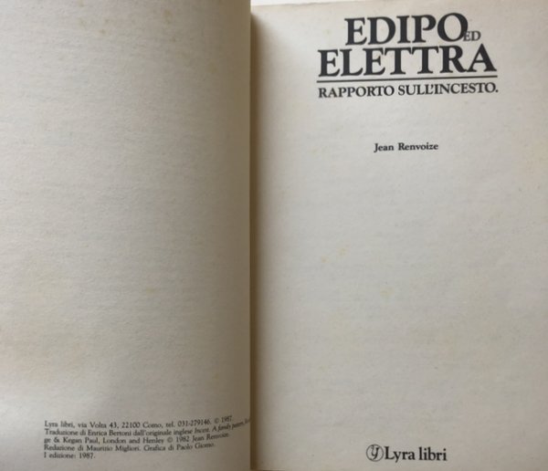 EDIPO ED ELETTRA. RAPPORTO SULL'INCESTO