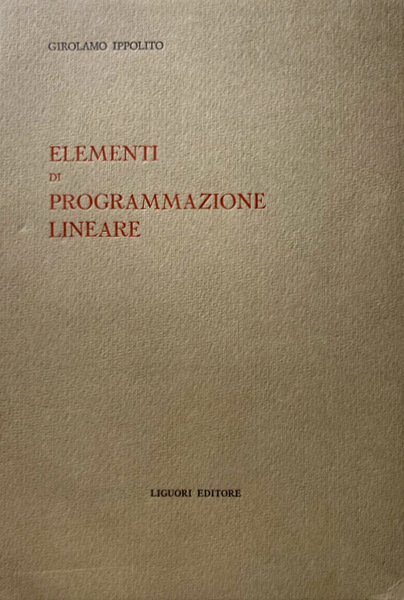 ELEMENTI DI PROGRAMMAZIONE LINEARE