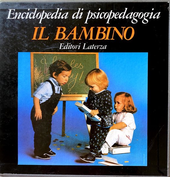 ENCICLOPEDIA DI PSICOPEDAGOGIA. IL BAMBINO (VOLUMI 1-2). EDIZIONE ITALIANA A …