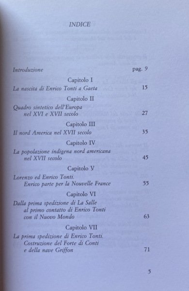 ENRICO TONTI (GAETA, ITALIA, 1647-MOBILE, ALABAMA, USA, 1704): PADRE DELL'ILLINOIS, …