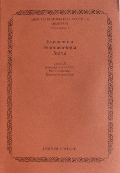 ERMENEUTICA, FENOMENOLOGIA, STORIA