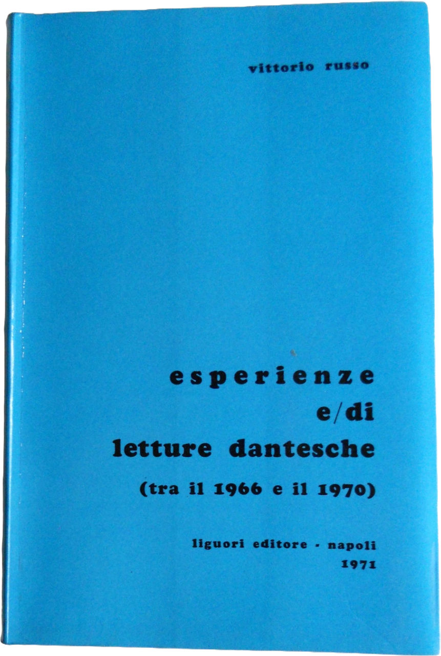 ESPERIENZE E/DI LETTURE DANTESCHE (TRA IL 1966 E IL 1970) | Immagine principale