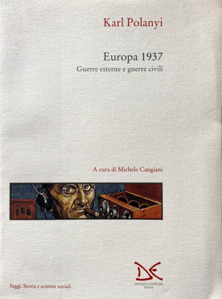 EUROPA 1937. GUERRE ESTERNE E GUERRE CIVILI. A CURA DI …