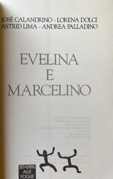 EVELINA E MARCELINO