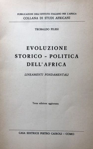 EVOLUZIONE STORICO-POLITICA DELL'AFRICA: LINEAMENTI FONDAMENTALI