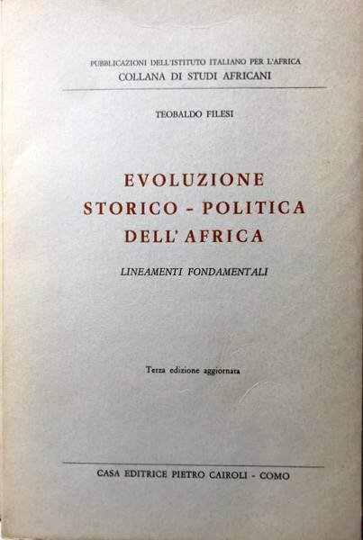 EVOLUZIONE STORICO-POLITICA DELL'AFRICA: LINEAMENTI FONDAMENTALI