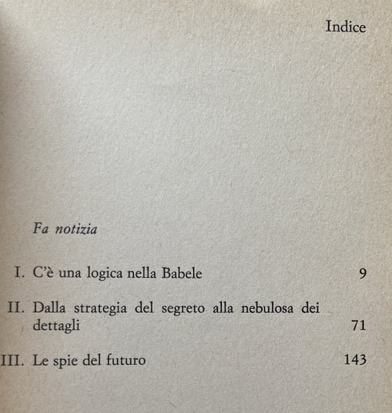 FA NOTIZIA. FONTI, PROCESSI, TECNOLOGIE E SOGGETTI NELLA MACCHINA DELL'INFORMAZIONE