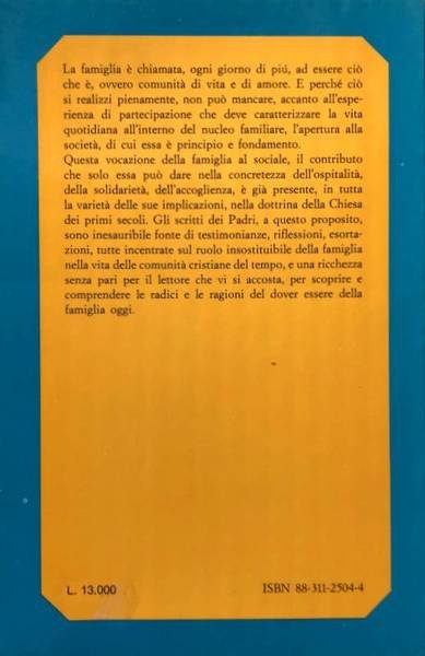 FAMIGLIA E SOCIETÀ SECONDO I PADRI DELLA CHIESA