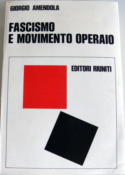 FASCISMO E MOVIMENTO OPERAIO