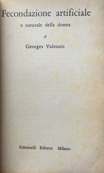 FECONDAZIONE ARTIFICIALE E NATURALE DELLA DONNA