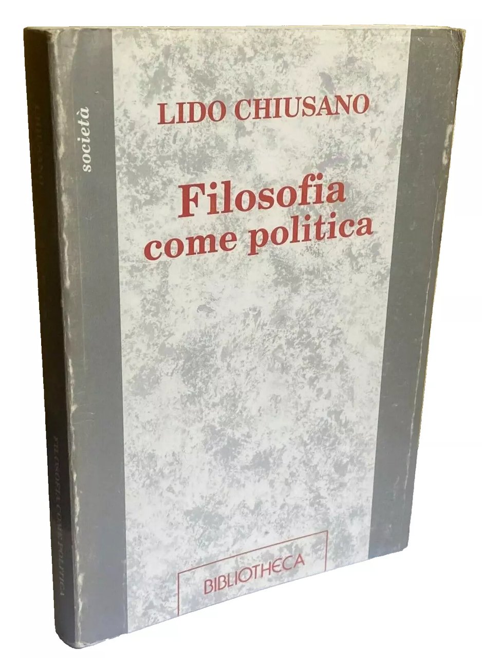 FILOSOFIA COME POLITICA