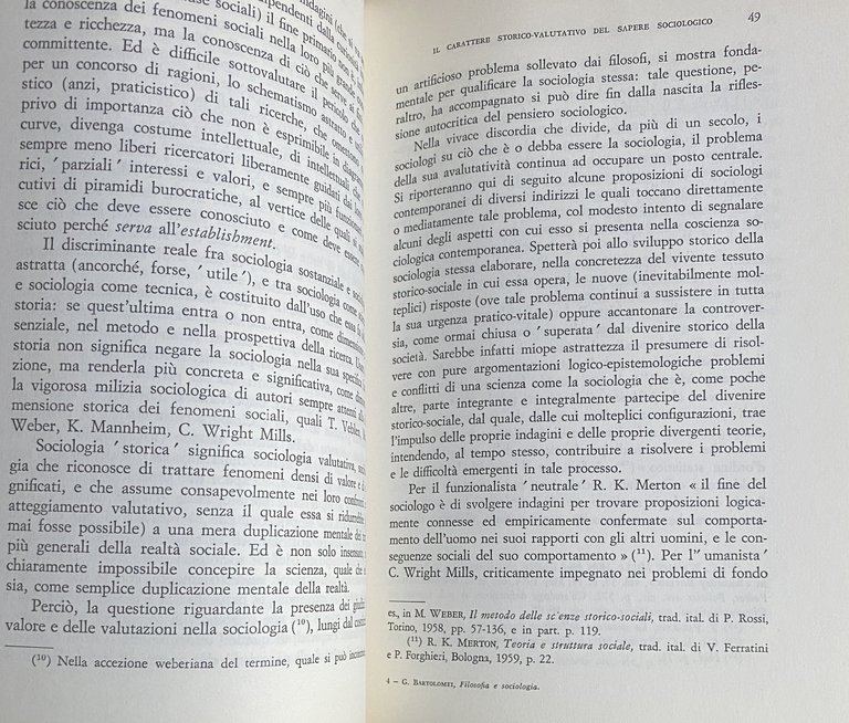 FILOSOFIA E SOCIOLOGIA (OGGETTIVITÀ E VALUTAZIONI ETICO-POLITICHE NELLA CONOSCENZA SOCIOLOGICA)
