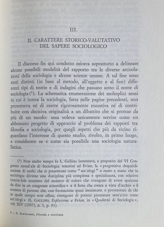 FILOSOFIA E SOCIOLOGIA (OGGETTIVITÀ E VALUTAZIONI ETICO-POLITICHE NELLA CONOSCENZA SOCIOLOGICA)