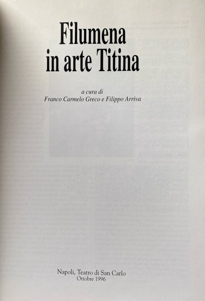 FILUMENA IN ARTE TITINA. TITINA DE FILIPPO, UNA VITA PER …