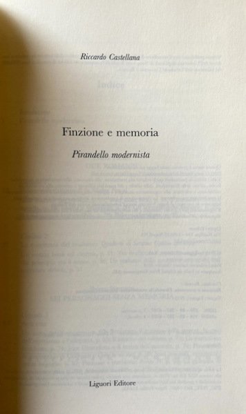FINZIONE E MEMORIA. PIRANDELLO MODERNISTA