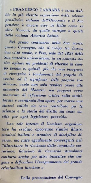 FRANCESCO CARRARA NEL PRIMO CENTENARIO DELLA MORTE. ATTI DEL CONVEGNO …