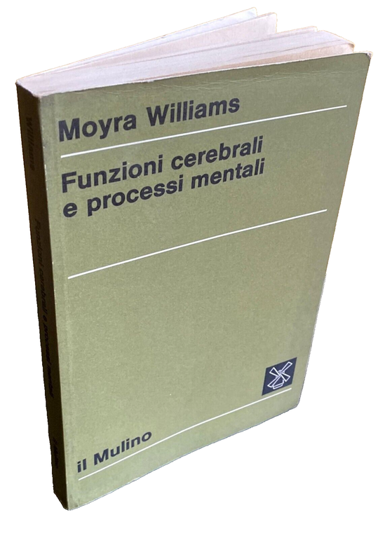 FUNZIONI CEREBRALI E PROCESSI MENTALI