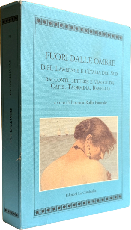 FUORI DALLE OMBRE D.H. LAWRENCE E L'ITALIA DEL SUD. RACCONTI, … | Immagine Gallery 2