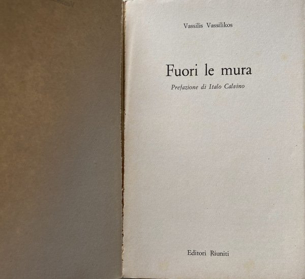 FUORI LE MURA (PREFAZIONE DI ITALO CALVINO)