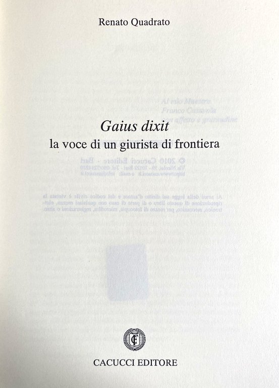 GAIUS DIXIT: LA VOCE DI UN GIURISTA DI FRONTIERA