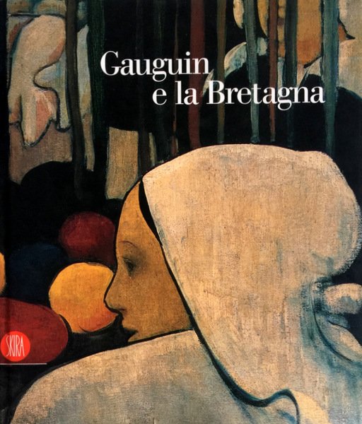 GAUGUIN E LA BRETAGNA | Immagine Gallery 1